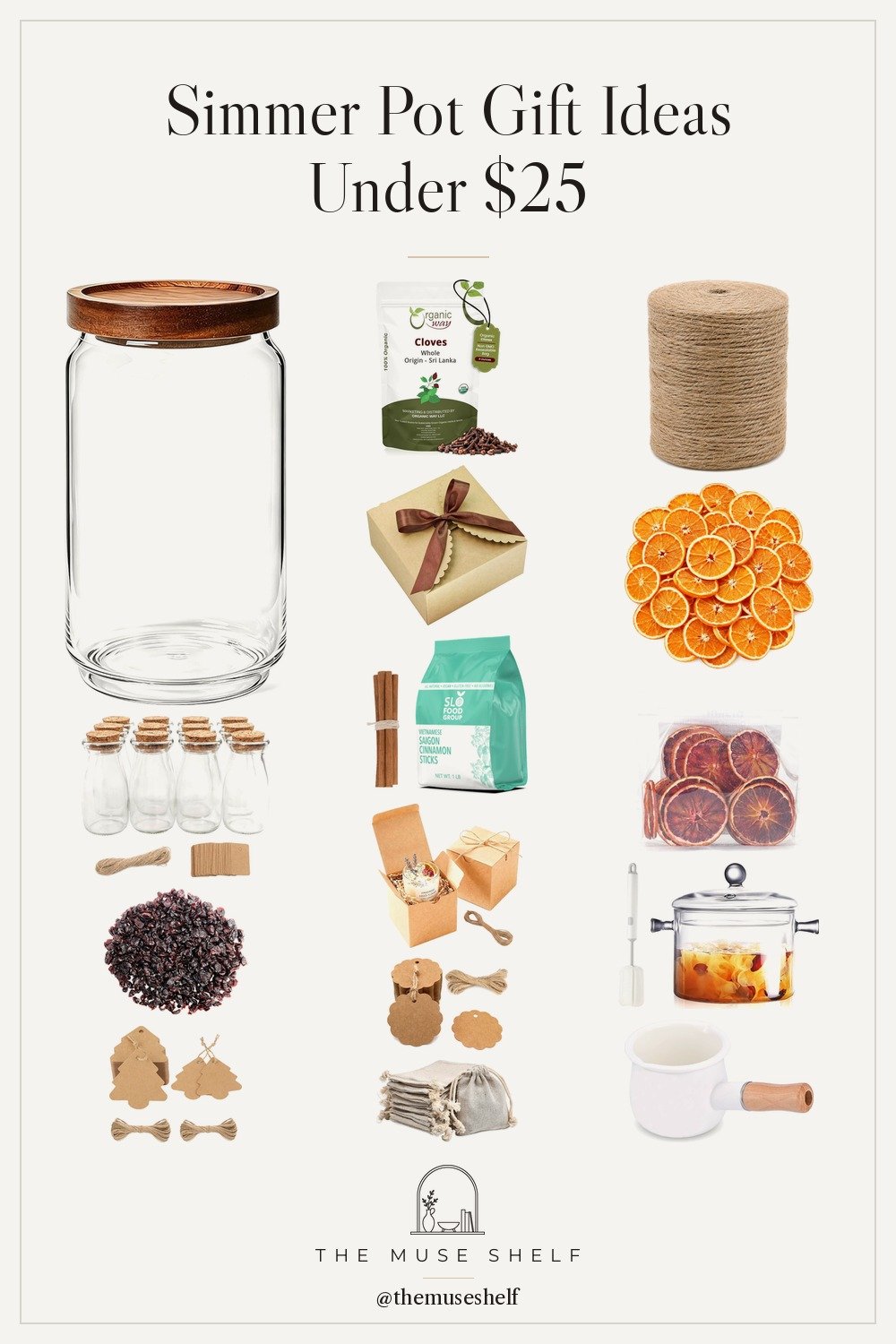 Collage of simmer pot gift jar supplies from Amazon: glass jar with acacia wood lid, dried orange slices, Saigon cinnamon sticks, whole cloves, dried cranberries, cork lid mini jars, kraft tags, jute twine and a white enamel milk pot